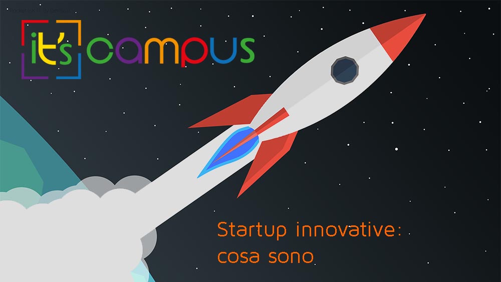 Startup innovative: cosa sono