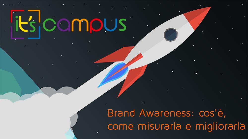 Brand Awareness: come trasformare la tua azienda in un Top of Mind